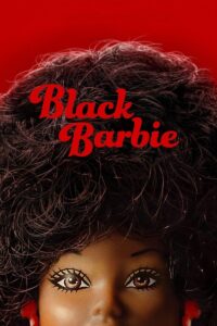 BLACK BARBIE Streaming VF 