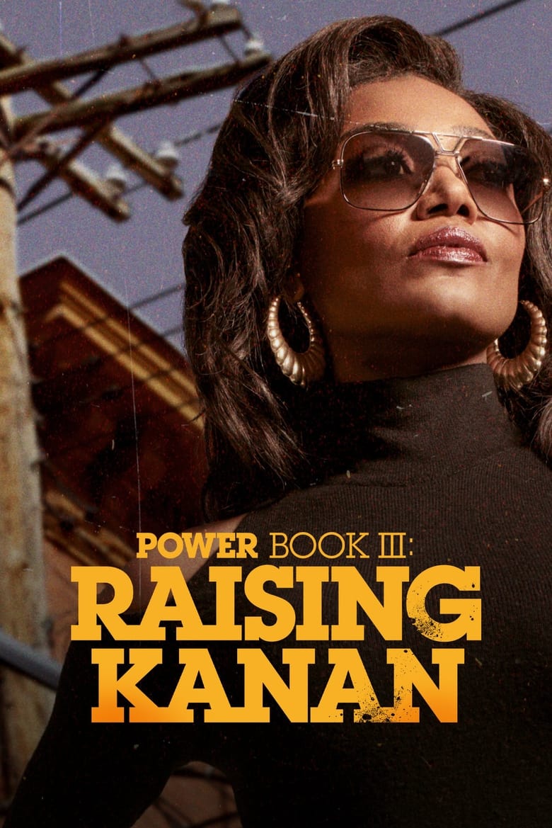 POWER BOOK III : Raising Kanan Saison 3