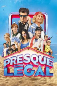 PRESQUE LEGAL Streaming VF 