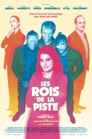 LES ROIS DE LA PISTE