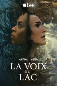 La voix du lac Saison 1