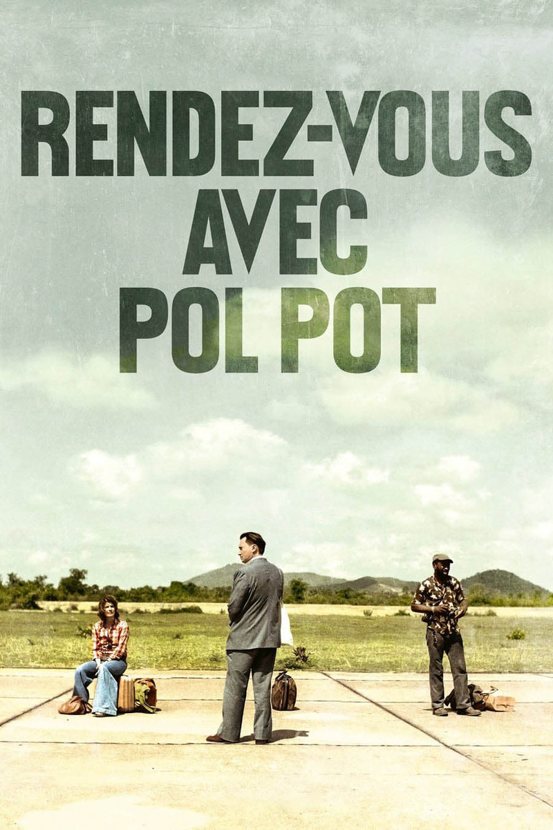 RENDEZ VOUS AVEC POL POT