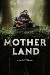 MOTHER LAND Streaming VF 