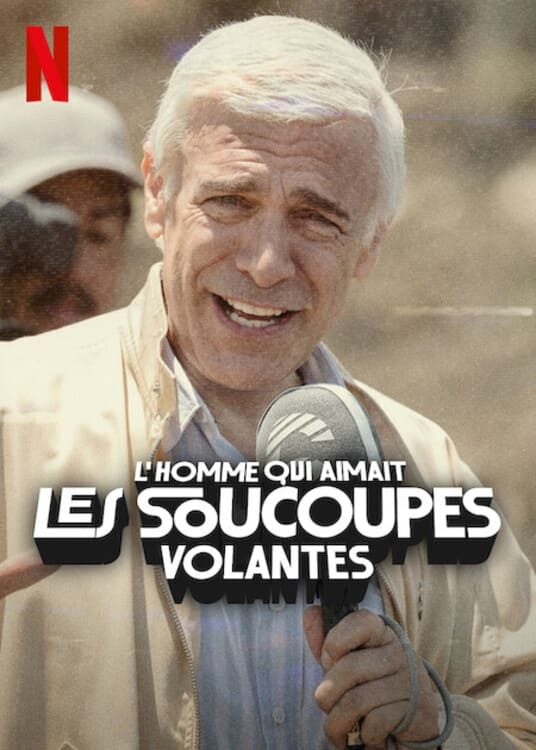 L’HOMME QUI AIMAIT LES SOUCOUPES VOLANTES