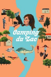 CAMPING DU LAC Streaming VF 